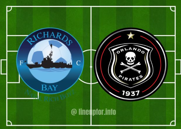 Richards Bay vs Orlando Pirates Lineups, live score